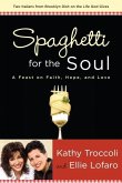 Spaghetti for the Soul (eBook, ePUB)
