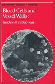 Blood Cells and Vessel Walls (eBook, PDF)