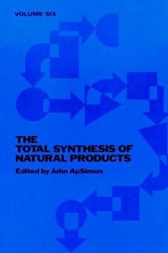 The Total Synthesis of Natural Products, Volume 6 (eBook, PDF)