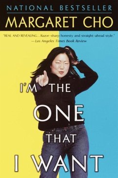 I'm the One That I Want (eBook, ePUB) - Cho, Margaret