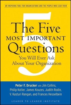 The Five Most Important Questions You Will Ever Ask About Your Organization (eBook, PDF) - Drucker, Peter F.
