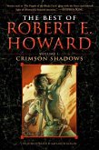 The Best of Robert E. Howard Volume 1 (eBook, ePUB)