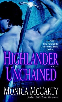 Highlander Unchained (eBook, ePUB) - Mccarty, Monica