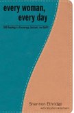 Every Woman, Every Day (eBook, ePUB) Every Woman, Every Day (eBook, ePUB)