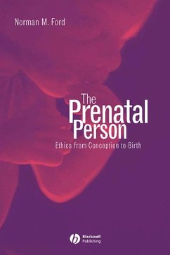 The Prenatal Person (eBook, PDF) - Ford, Norman M.