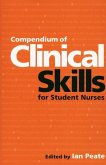 Compendium of Clinical Skills for Student Nurses (eBook, PDF)