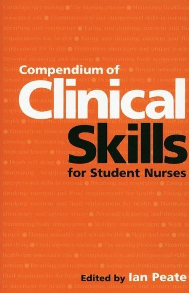 Compendium of Clinical Skills for Student Nurses (eBook, PDF)