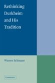 Rethinking Durkheim and his Tradition (eBook, PDF)