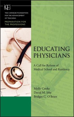 Educating Physicians (eBook, ePUB) - Cooke, Molly; Irby, David M.; O'Brien, Bridget C.