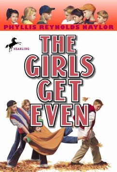 The Girls Get Even (eBook, ePUB) - Naylor, Phyllis Reynolds