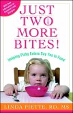 Just Two More Bites! (eBook, ePUB)