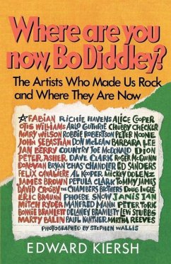 Where Are You Now, Bo Diddley? (eBook, ePUB) - Kiersh, Edward