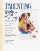 PARENTING Guide to Toilet Training (eBook, ePUB)