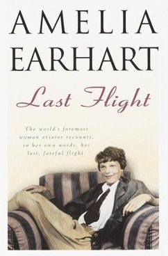 Last Flight (eBook, ePUB) - Earhart, Amelia