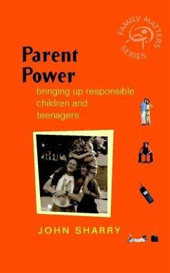Parent Power (eBook, PDF) - Sharry, John
