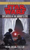 Splinter of the Mind's Eye: Star Wars Legends (eBook, ePUB)