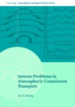 Inverse Problems in Atmospheric Constituent Transport (eBook, PDF) - Enting, I. G.