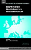 Security Rights in Movable Property in European Private Law (eBook, PDF)