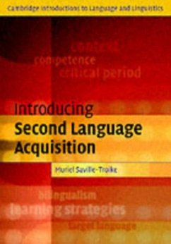 Introducing Second Language Acquisition (eBook, PDF) - Saville-Troike, Muriel