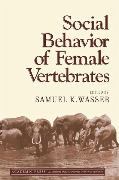 Social Behavior of Female Vertebrates (eBook, PDF) Social Behavior of Female Vertebrates (eBook, PDF)