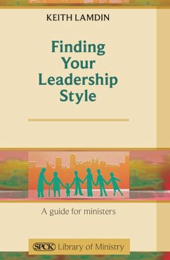 Finding Your Leadership Style (eBook, ePUB) - Lamdin, Keith