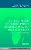 Legal Regime of Foreign Private Investment in Sudan and Saudi Arabia (eBook, PDF)