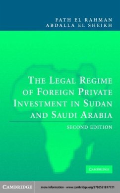 Legal Regime of Foreign Private Investment in Sudan and Saudi Arabia (eBook, PDF) - Sheikh, Fath El Rahman Abdalla El