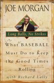 Long Balls, No Strikes (eBook, ePUB)