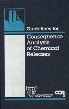 Guidelines for Consequence Analysis of Chemical Releases (eBook, PDF) - Ccps (Center For Chemical Process Safety)