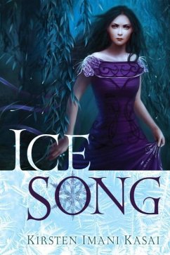 Ice Song (eBook, ePUB) - Kasai, Kirsten Imani