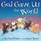 God Gave Us the World (eBook, ePUB)