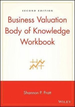 Business Valuation Body of Knowledge Workbook (eBook, PDF) - Pratt, Shannon P.