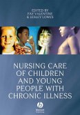 Nursing Care of Children and Young People with Chronic Illness (eBook, PDF)