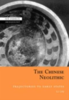 Chinese Neolithic (eBook, PDF) - Liu, Li
