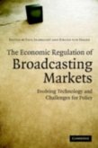 Economic Regulation of Broadcasting Markets (eBook, PDF)