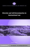 Diversity and Self-Determination in International Law (eBook, PDF)