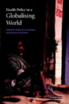 Health Policy in a Globalising World (eBook, PDF) Cover Health Policy in a Globalising World (eBook, PDF)