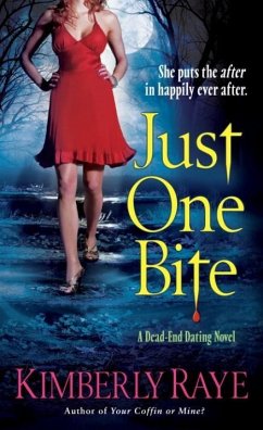 Just One Bite (eBook, ePUB) - Raye, Kimberly