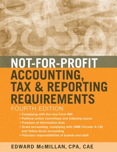 Not-for-Profit Accounting, Tax, and Reporting Requirements (eBook, PDF) - McMillan, Edward J.