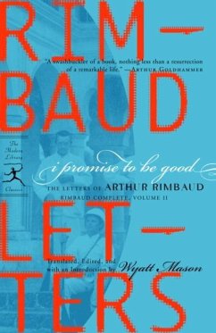 I Promise to Be Good (eBook, ePUB) - Rimbaud, Arthur