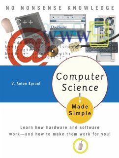 Computer Science Made Simple (eBook, ePUB) - Spraul, V. Anton