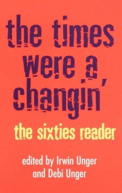The Times Were a Changin' (eBook, ePUB) - Unger, Debi; Unger, Irwin