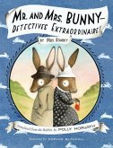 Mr. and Mrs. Bunny--Detectives Extraordinaire! (eBook, ePUB)