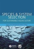 Species and System Selection for Sustainable Aquaculture (eBook, PDF)
