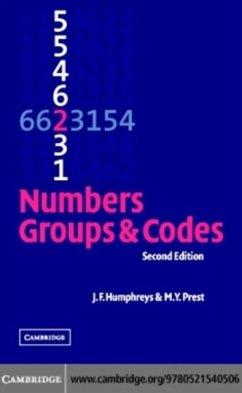 Numbers, Groups and Codes (eBook, PDF) - Humphreys, J. F.