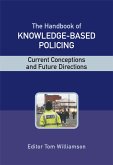 The Handbook of Knowledge-Based Policing (eBook, PDF)