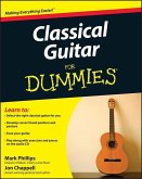 Classical Guitar For Dummies (eBook, PDF) Classical Guitar For Dummies (eBook, PDF)
