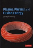 Plasma Physics and Fusion Energy (eBook, PDF)