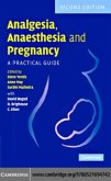 Analgesia, Anaesthesia and Pregnancy (eBook, PDF)