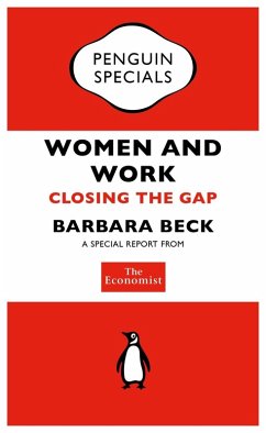 The Economist: Women and Work (eBook, ePUB) - The Economist Publications (PUK Rights)